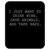 i just want to drink wine Mousepad