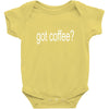 got coffee Baby Bodysuit
