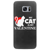 my cat is my valentine (2) Samsung Galaxy S7 Edge