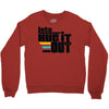 lets hug it out Crewneck Sweatshirt