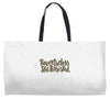 nevertheless, she persisted Weekender Totes