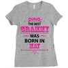 The Best Grammy Was Born In May Ladies Fitted T-Shirt