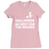 no rest for the wicked Ladies Fitted T-Shirt