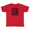 too clumsy Toddler T-shirt