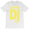 im a dj graphic tee mens T-Shirt
