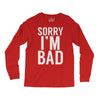 sorry i'm bad (2) Long Sleeve Shirts