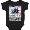 Veteran Don't Thank Me Thank My Brothers &amp; Sister Baby Bodysuit