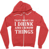 i drink i know Zipper Hoodie