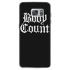 body count new Samsung Galaxy S7 Case