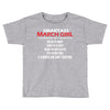 Smartass March Girl Toddler T-shirt