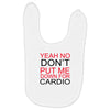 dont put me Baby Bibs