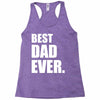 Best Dad Ever Racerback Tank