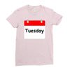 title of day of the week tuesday day of the week Ladies Fitted T-Shirt