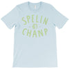 spelin chanp best trending T-Shirt