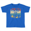 surf for life Toddler T-shirt