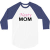 Nasty Mom 3/4 Sleeve Shirt