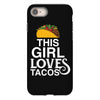 This Girl Loves Tacos iPhone 8