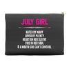 July Girl Hated By Many Accessory Pouches