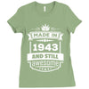 Made In 1943 And Still Awesome Ladies Fitted T-Shirt