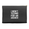 techno for an answer Accessory Pouches