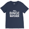 binge watcher V-Neck Tee