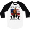 Honor Those Who Place Their Life On The Line 3/4 Sleeve Shirt