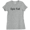 epic fail Ladies Fitted T-Shirt