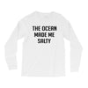 The Ocean Made Me Salty Long Sleeve Shirts