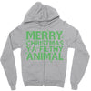 merry christmas ya filthy animal Zipper Hoodie