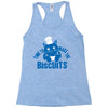 time to make the biscuits Racerback Tank