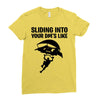 sliding into your dm's like Ladies Fitted T-Shirt