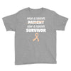 Once a Cancer Patient Now a Cancer Survivor Youth Tee