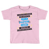 It's A Papaw Thing Toddler T-shirt