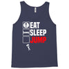 eat sleep jump Tank Top