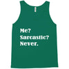 sarcastic Tank Top