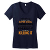 I Never Dreamed I'd Grow Up To Be A Super Cool Grandfather Of Freaking Women's V-Neck T-Shirt