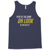 play of the game Tank Top