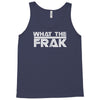 what the frak Tank Top