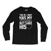 military has my soldier i have his heart Long Sleeve Shirts