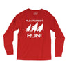 run forest run white color Long Sleeve Shirts
