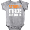 strava made me do it Baby Bodysuit