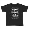 awesome vegan looks like Toddler T-shirt