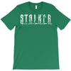 stalker T-Shirt