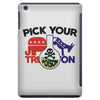 pick your poison iPad Mini
