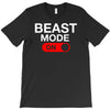 beast mode activated T-Shirt