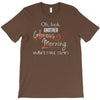 another glorious morning T-Shirt