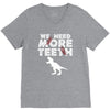 We Need More Teeth V-Neck Tee