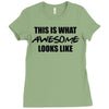 this is what awesome looks like Ladies Fitted T-Shirt
