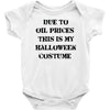 oil price halloween costume Baby Bodysuit