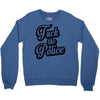 fuck the police Crewneck Sweatshirt